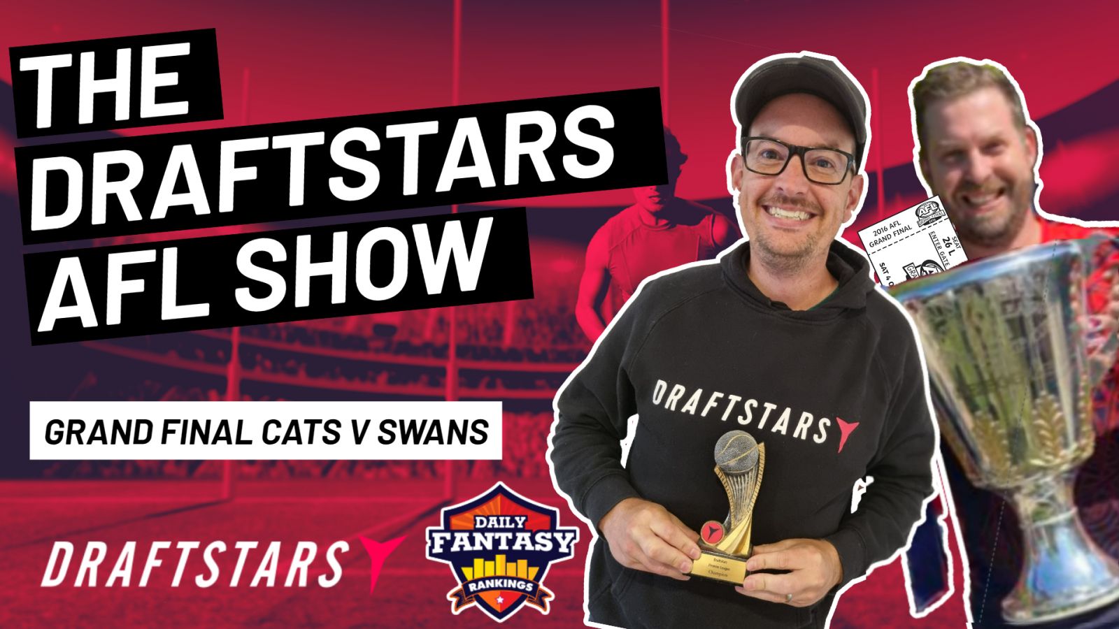 The Draftstars AFL Show 2022 Grand Final Cats v Swans
